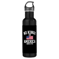 No Kings In America Since 1776 America Flag Stainless Steel Water Bottle