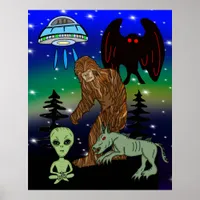 Cryptid Big Foot Alien Mothman UFO Chupacabra  Poster