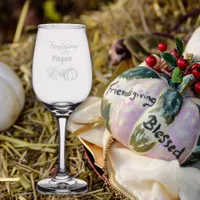 Fall Friendsgiving Thanksgiving Name etched Wine Glass