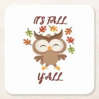 It’s Fall Y’all Quote Trendy Square Paper Coaster