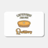 Leftovers Are For Quitters Funny Pie Thanksgiving  Matchboxes