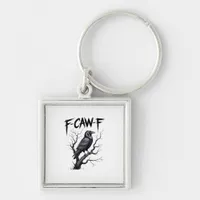 F-Caw-F Funny Raven Crow Spooky Season Halloween V Keychain