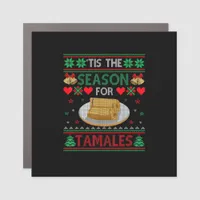 Tis Season For Tamales Funny Christmas Food Car Magnet