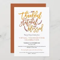 Thankful Grateful Blessed Virtual Thanksgiving Invitation