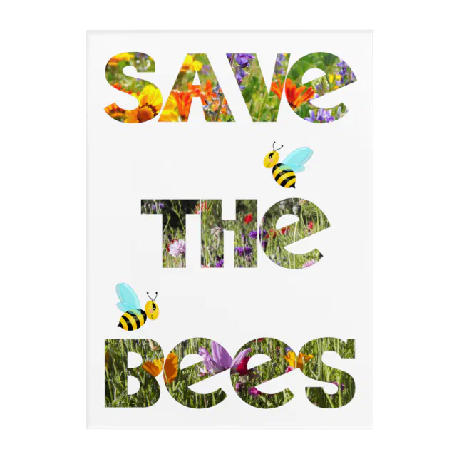 Save Bees Acrylic Print