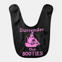 Surrender the Booties (Pink) Baby Bib