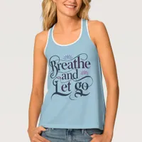 Breathe and Let Go