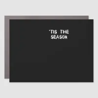 Tis The Season Halloween  Car Magnet