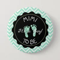 Mimi to be Sage Green Chevron Baby Shower button