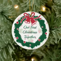 First Christmas Together Wreath and Holly Ceramic Ornament