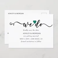 Elegant Script Teal Heart We Do Save the Date Announcement Postcard