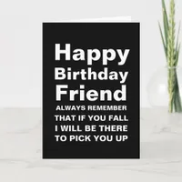 Liked If You Fall Funny Happy Birthday Friend Card