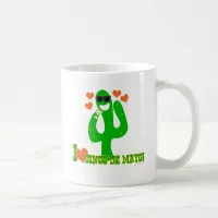 I love Cinco De Mayo! Coffee Mug