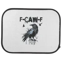 Funny F-Caw-F Crow Grunge Humor Graphic Car Floor Mat