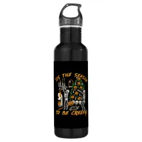 Halloween Creepy Season The Season To Be Creepy Stainless Steel Water Bottle