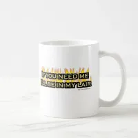 My Evil Lair Funny Villain Motto Lifestyle Coffee Mug