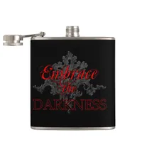 Embrace the Darkness Flask