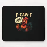 F Caw F Funny Angry Rooster Graphic Retro Style Mouse Pad