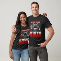 My Dad Is The Legend Biker T-Shirt
