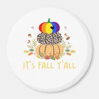 It’s Fall Y’all LGBTQ Pride Pumpkin Creative Casua Magnet