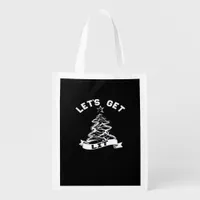 Let's Get Lit This Christmas Funny Humor Quote For Grocery Bag