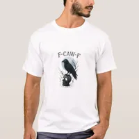 Gothic Crow F-Caw-F Raven Skull Moon Halloween T-Shirt