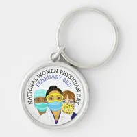 National Women Physician Day February 3rd   Keychain