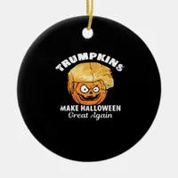 President Funny Trumpkins Halloween Ceramic Ornament