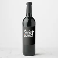 Eat Drink And Be Funny Scary Wine Label