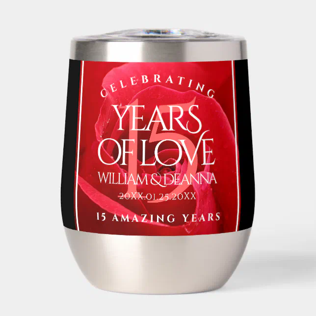 Elegant 15th Rose Wedding Anniversary Celebration Thermal Wine Tumbler