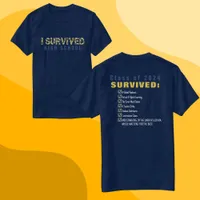 Class of 2025 Survived High School Blue and Yellow T-Shirt