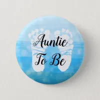 Blue Ombre Aunt to be Baby Shower Gift   Button