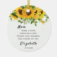 Today a bride Mother of the Bride Keepsake Ceramic Ornament