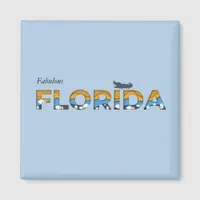 Fabulous Florida Custom Magnet