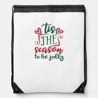 Tis The Season Funny Trendy Drawstring Bag