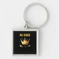 No Kings. Simple Yet Impactful Visual Of A Destroy Keychain