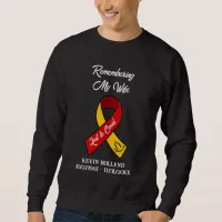 Remembering My Wife | Lost to Covid Memorial Sweatshirt