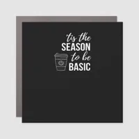 Tis Season To Basic Car Magnet