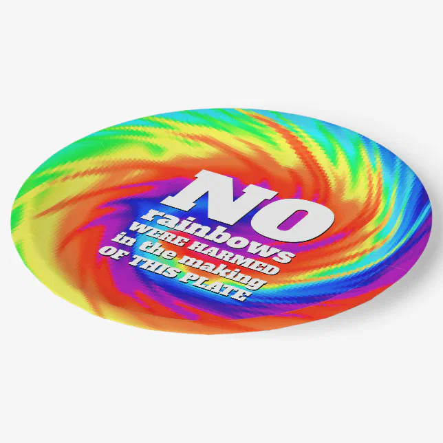 Funny TieDye No Rainbows Were Harmed ... Paper Plates