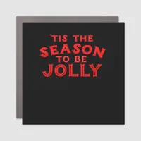 Tis The Season Merry Christmas Car Magnet