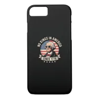 No Kings In America Since 1776 Design iPhone 8/7 Case
