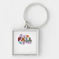 It’s Fall Y’all Casual Funny Keychain