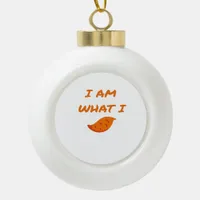 I'm What I Yam Classic Ceramic Ball Christmas Ornament