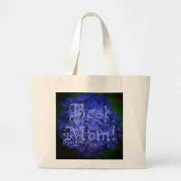 Best Mom with Blue Flower Background Large Tote Bag