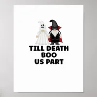 Halloween Wedding Anniversary - Till Death Boo Us  Poster