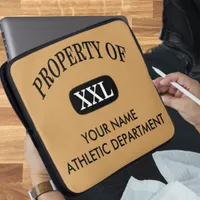 Property of XXL Your Name Laptop Sleeve