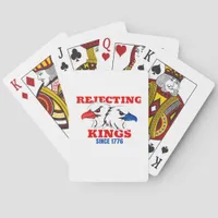 Rejecting Kings Since 1776 Classic Creative Design Poker Cards