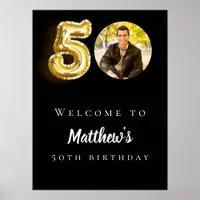 Black gold 50th photo birthday party welcome poster