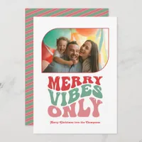 Classic Retro Merry Vibes Only Christmas Photo Holiday Card