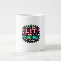 Let's Get Lit -  Funny Christmas Pun Graphic Holid Giant Coffee Mug